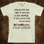 Film Crew T: Growth for the sake of growth...