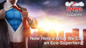 Now Here’s What We Call an Eco-Superhero