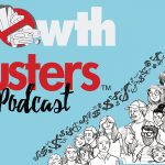 GrowthBusters Podcast