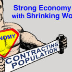 Strong economy begins with shrinking workforce